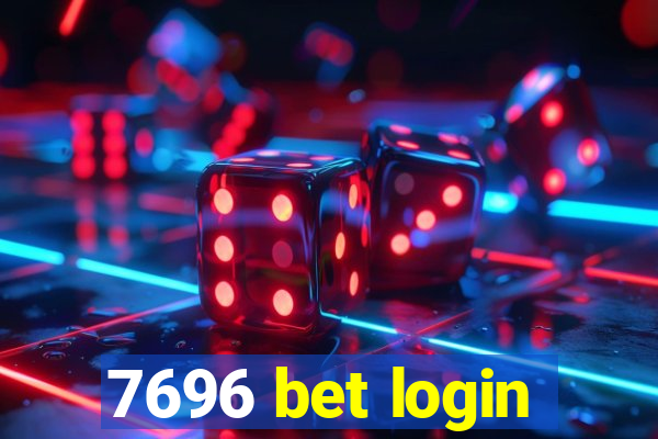 7696 bet login